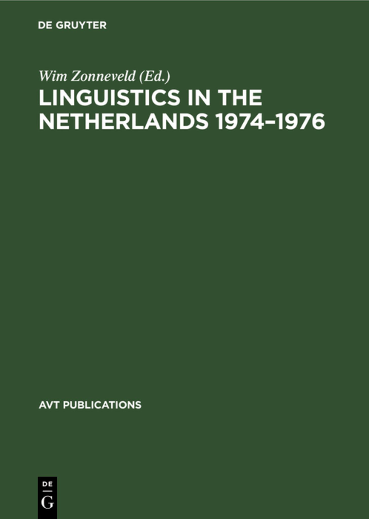 Linguistics in the Netherlands 1974–1976